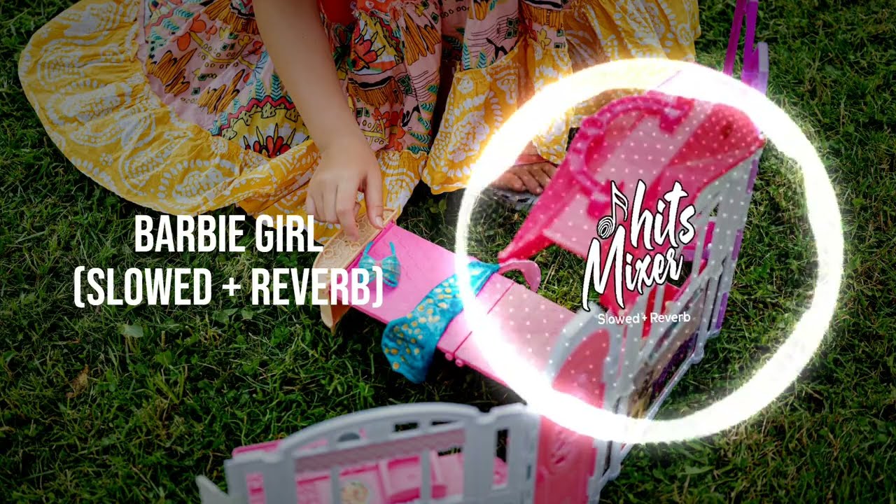 Aqua - Barbie Girl (Slowed + Reverb)