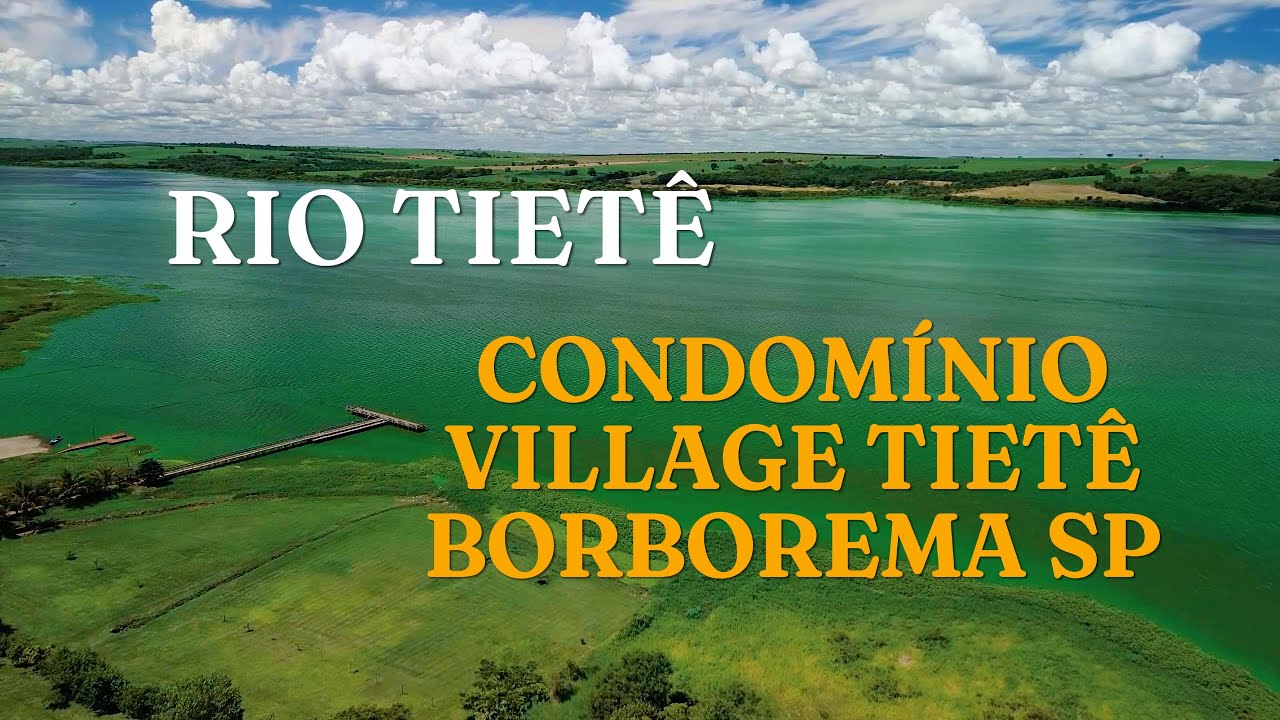 Condomínio Village Tietê em Borborema SP