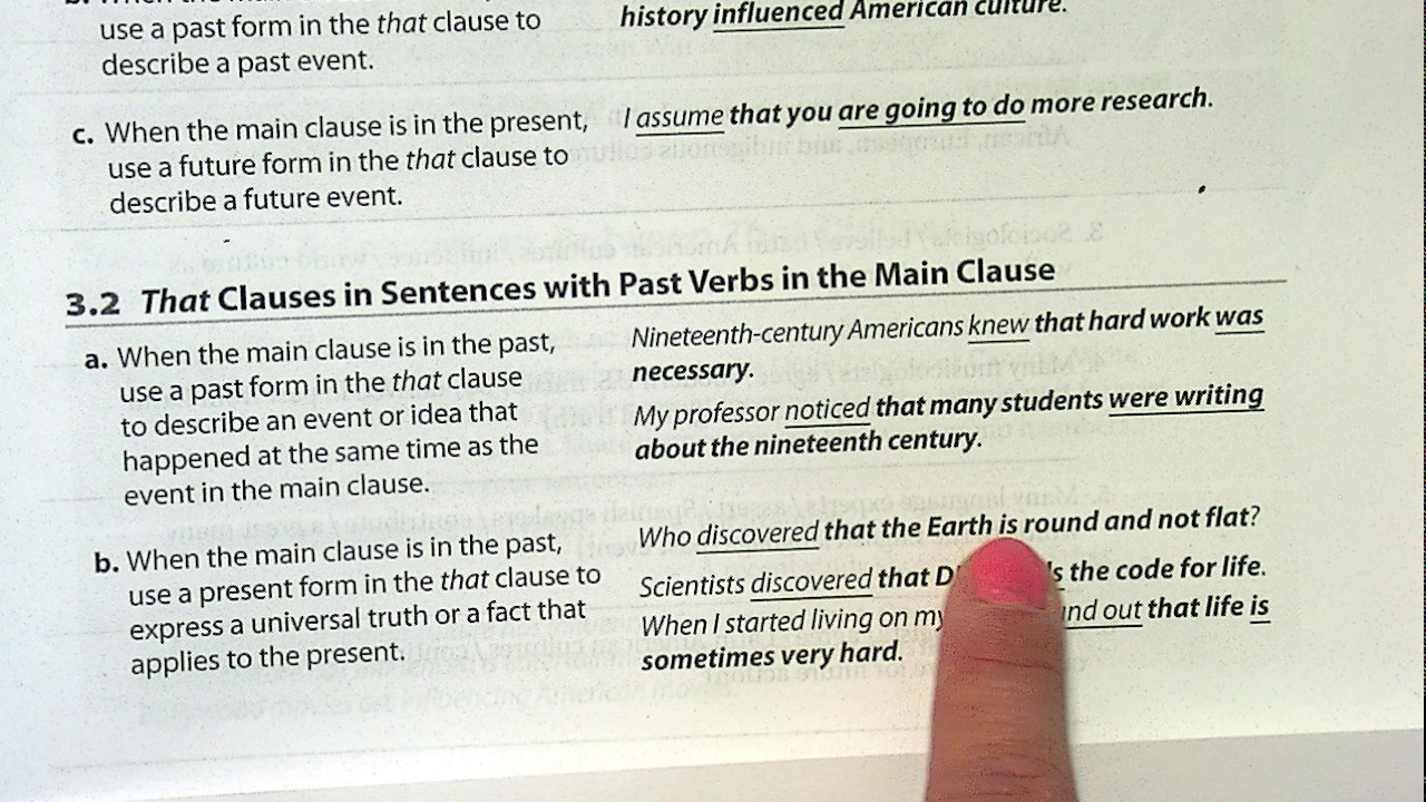 Verb tenses in noun clauses and main clauses