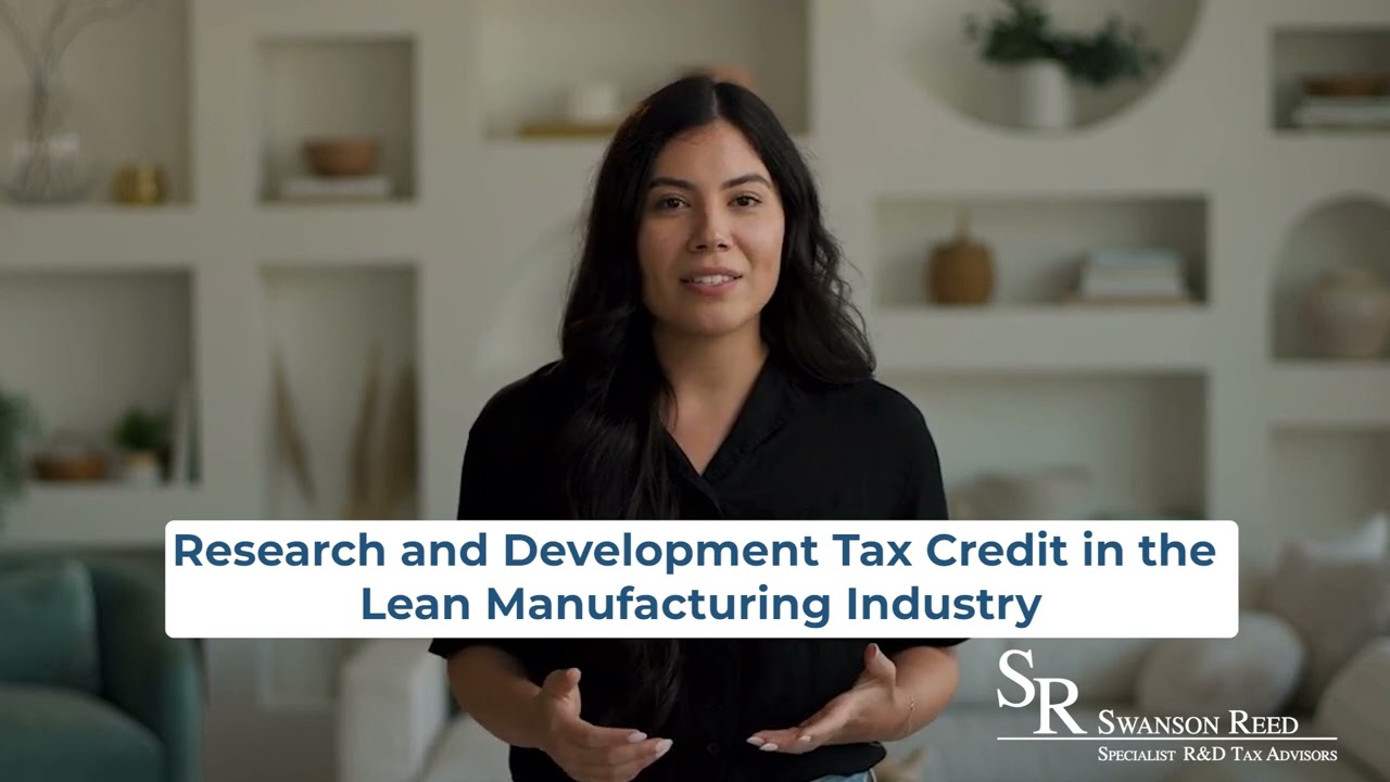 Research and Development Tax Credits for the Lean Manufacturing Industry