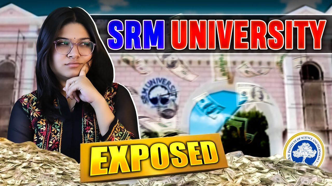 SRM University 2026 Review 🔥|| Placements 💼 Fees 💰 Ranking 📊 Admission 🎯