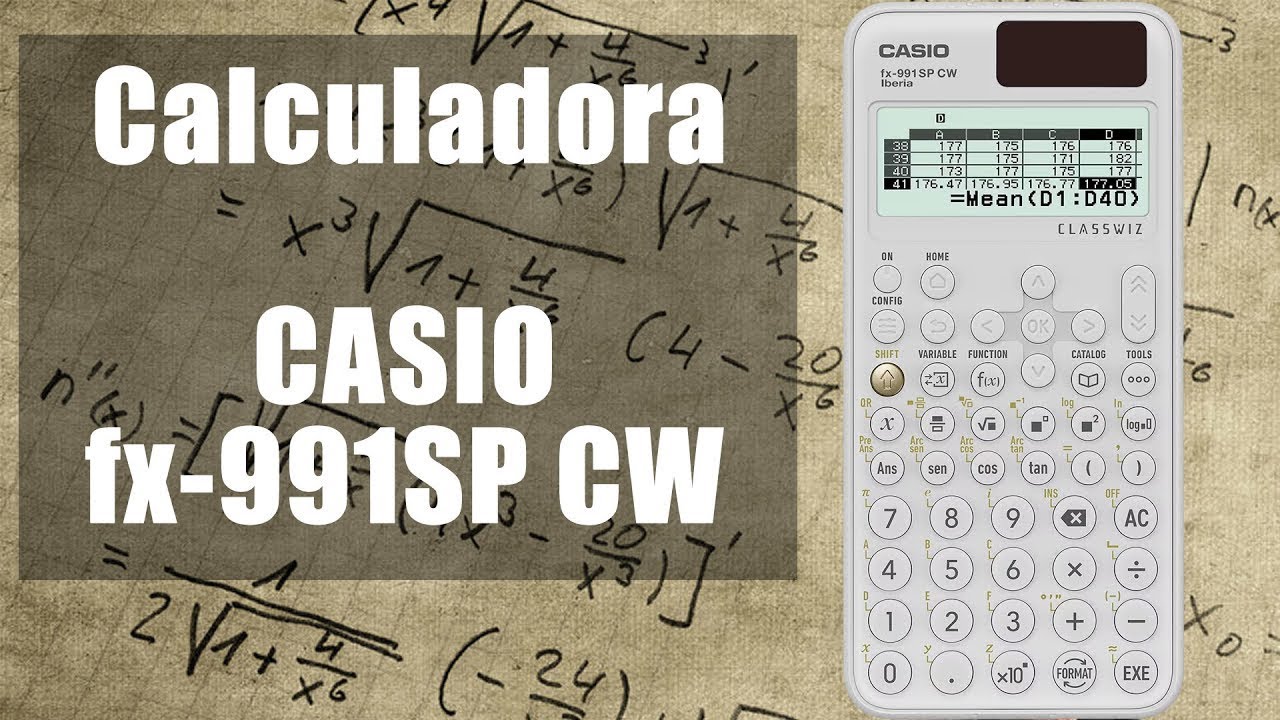 Casio fx 991SP CW Iberia  El veredicto