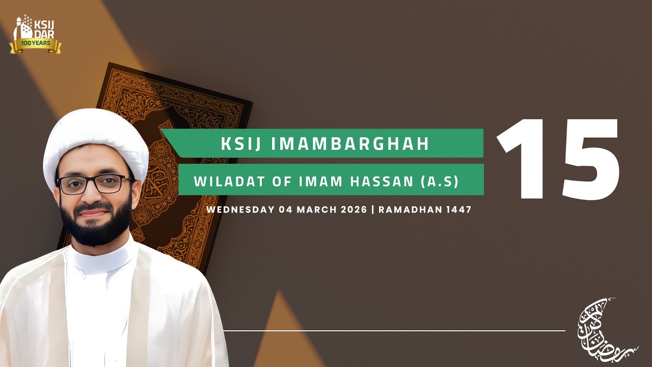 Wiladat of Imam Hassan (A.s) by Sheikh Muhammad Kamran | 04th March 2026 | 15th of Ramadhan 1447