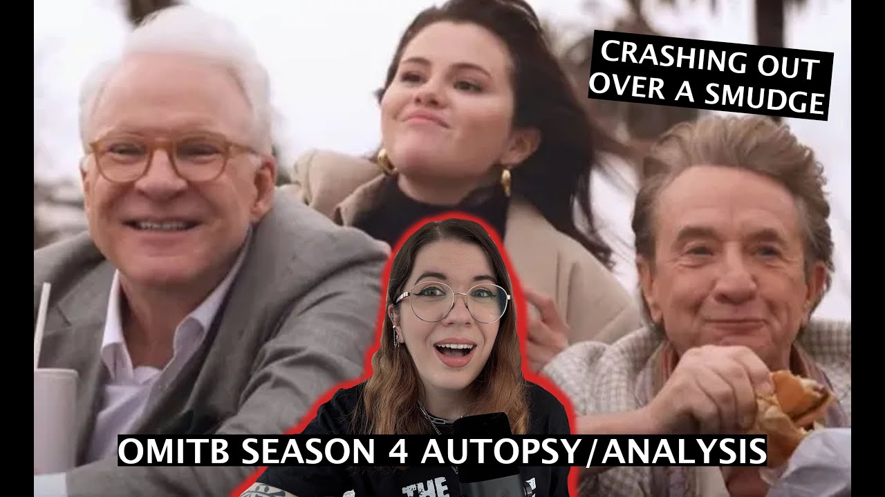 An Unnecessarily Long Autopsy of OMITB Season 4 to Prepare for Season 5 (crashing out over a smudge)