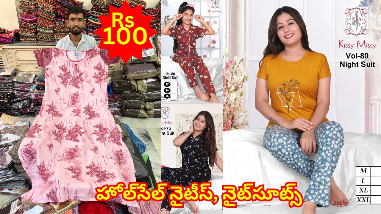 హైదరాబాద్‌హోల్‌సేల్‌ రూ. 100 Wholesale Nighties With Best Prices Madina Market Night suit Market