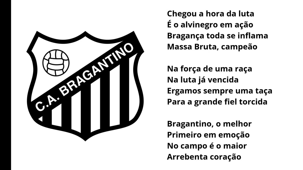 Hino do C.A. Bragantino - Atual Red Bull Bragantino - 2ª Versão