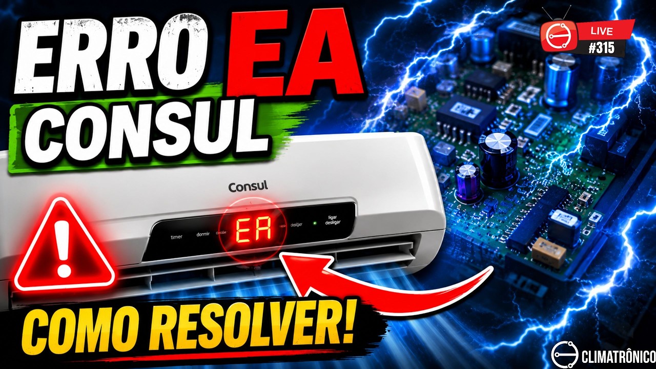 AR CONDICIONADO CONSUL- ERRO EA | VIDEO AULA #315