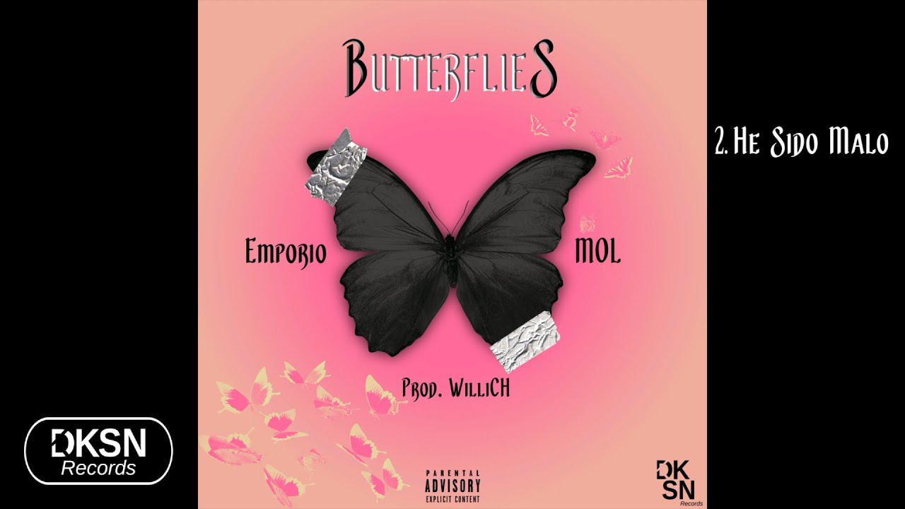 2. Emporio & @moldry - He Sido Malo (Prod. Willi.Ch)