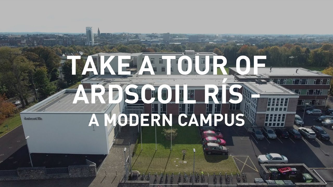 Take a Tour of Ardscoil Rís and its modern campus