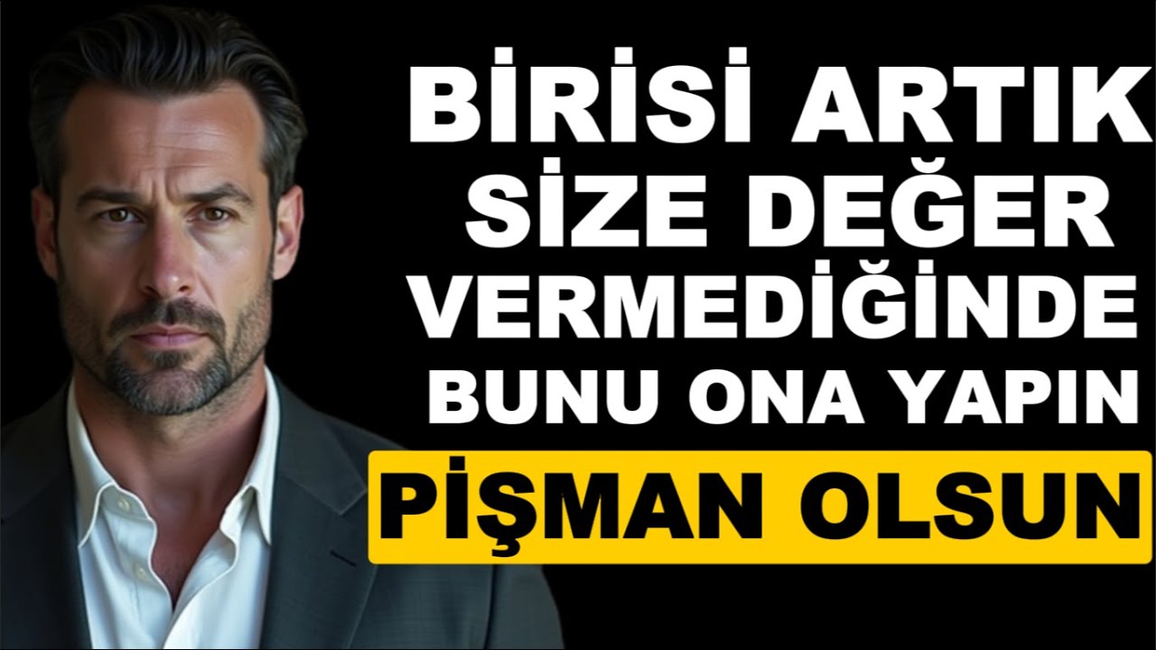 Birisi SİZE ARTIK DEĞER VERMİYORSA, BU BASİT HİLEYİ deneyin ve ne olacağını görün - Stoacılık