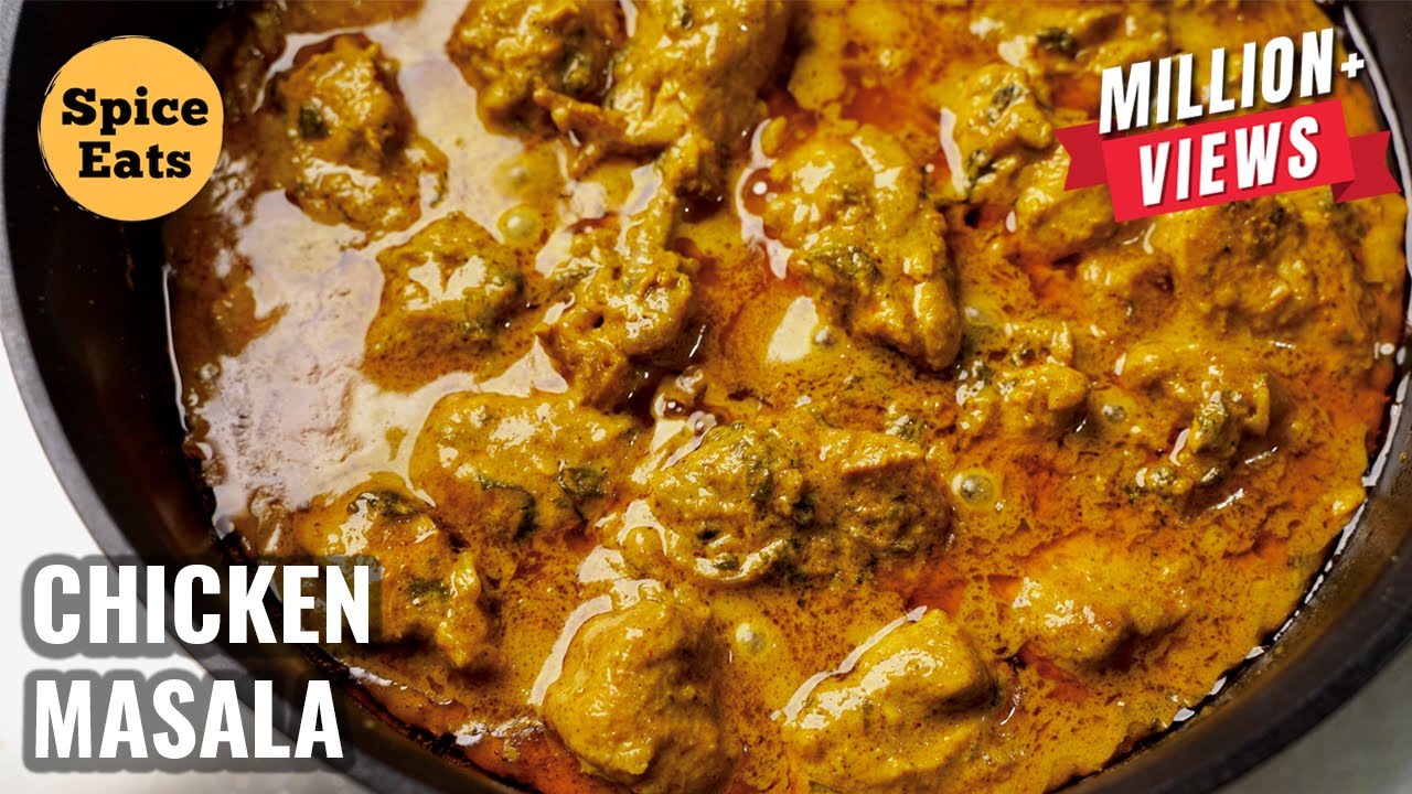 DUM CHICKEN MASALA | DUM CHICKEN CURRY | SPICE EATS CHICKEN CURRY