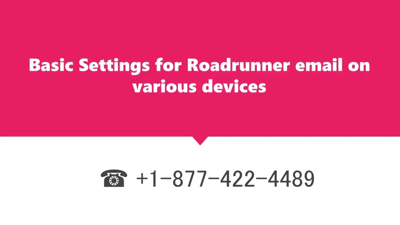Basic Settings for Roadrunner email on various devices