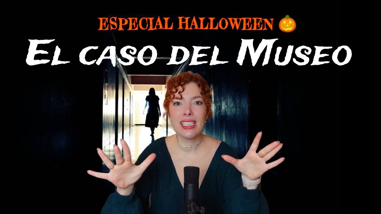 ESPECIAL HALLOWEN🎃 - El CASO del museo REINA SOFIA😱 | La Chica Bona