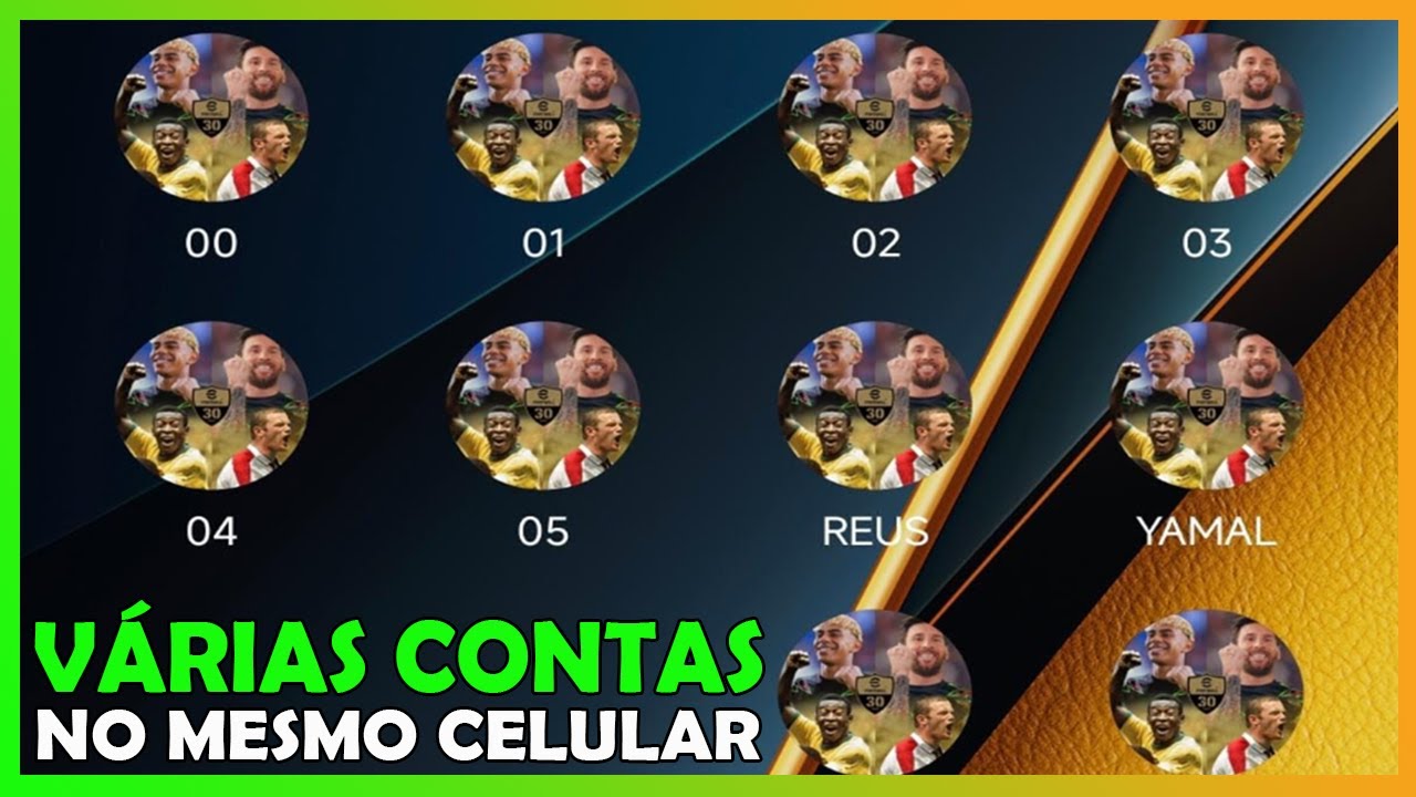 ✅ VARIAS CONTAS no mesmo 📲 CELULAR - Efootball 2025 Mobile
