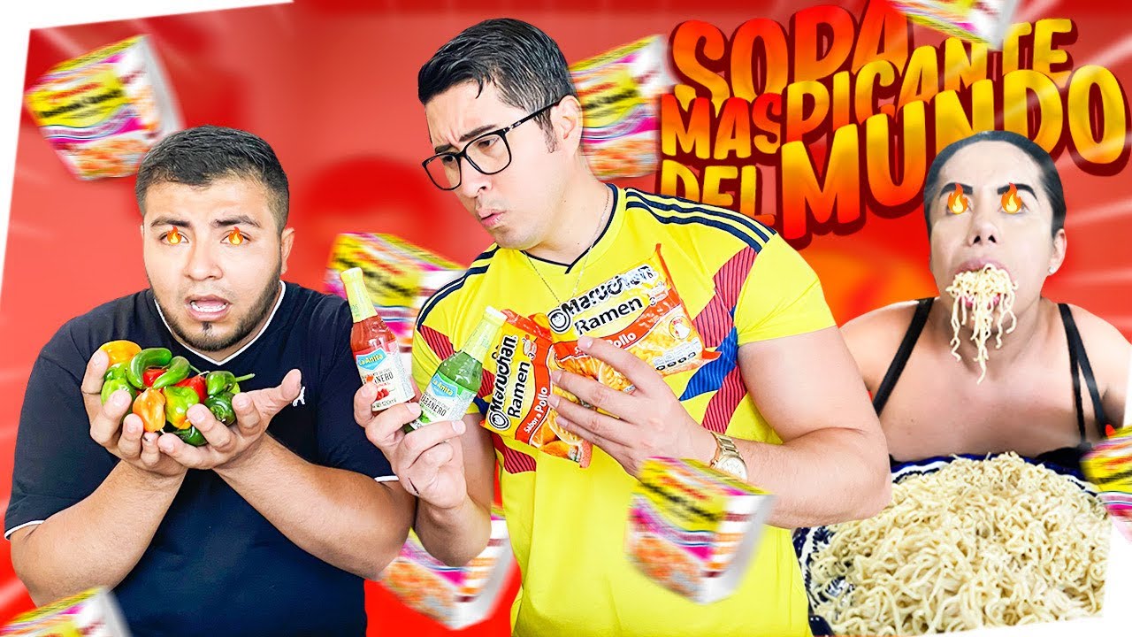 🍜PREPARAMOS LA SOPA MAS PICANTE DEL MUNDO🔥