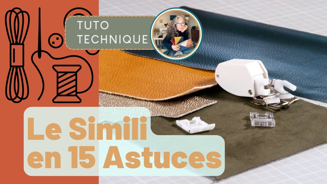 Coudre le simili : 15 astuces indispensables | 15 Essential Tips for Sewing Faux Leather