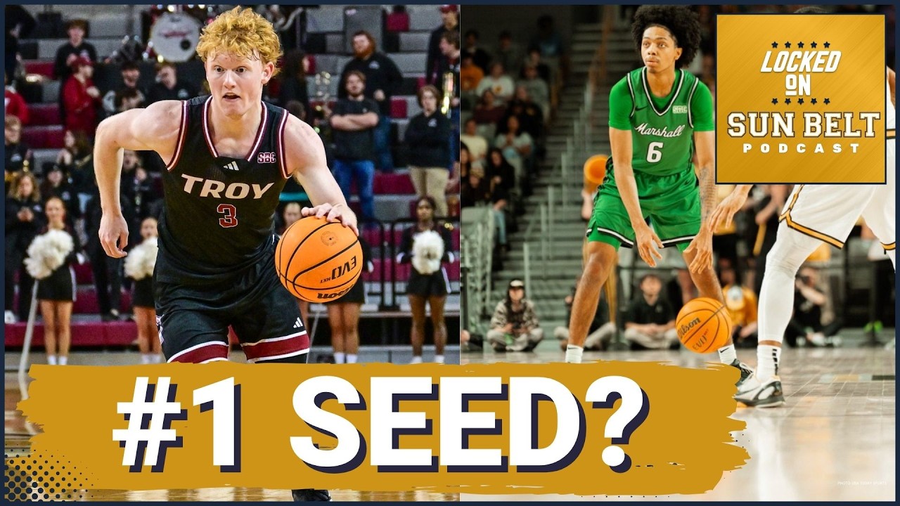 SHOWDOWN: Seven Teams BATTLE for Sun Belt Title; Troy or Marshall Appear Headed for NUMBER ONE Seed