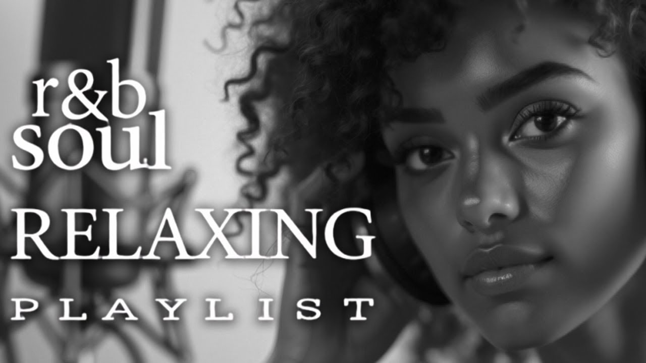 【R&B Soul】 Soulful Ballads & Love Grooves – Relaxing R&B for Tender Moments