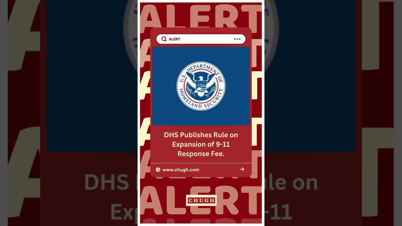 DHS publishes rule on expansion of 9-11 response fee.
