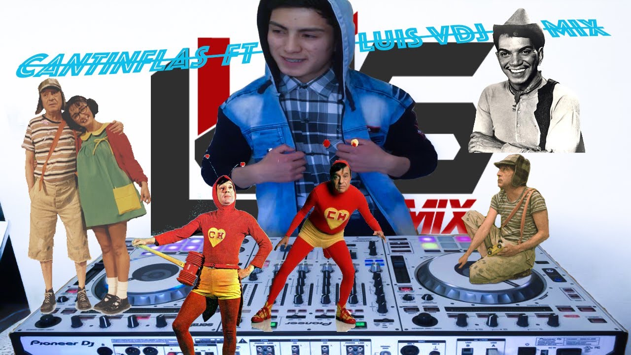 Cumbias Tex mex 🏳️‍🌈  CANTINFLAS FT CHESPIRITO (sus PASOS PROHIBIDOS)😂🤣  By Luis VDJ Mix