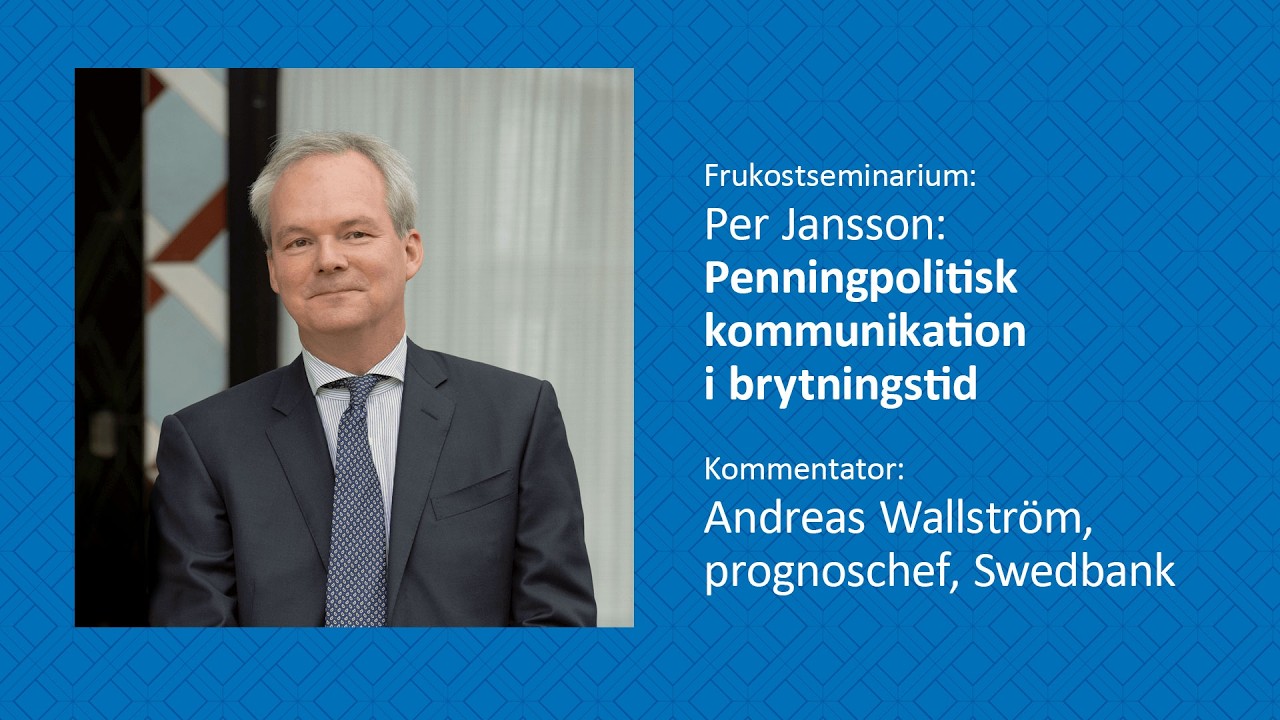 Jansson: Penningpolitisk kommunikation i brytningstid