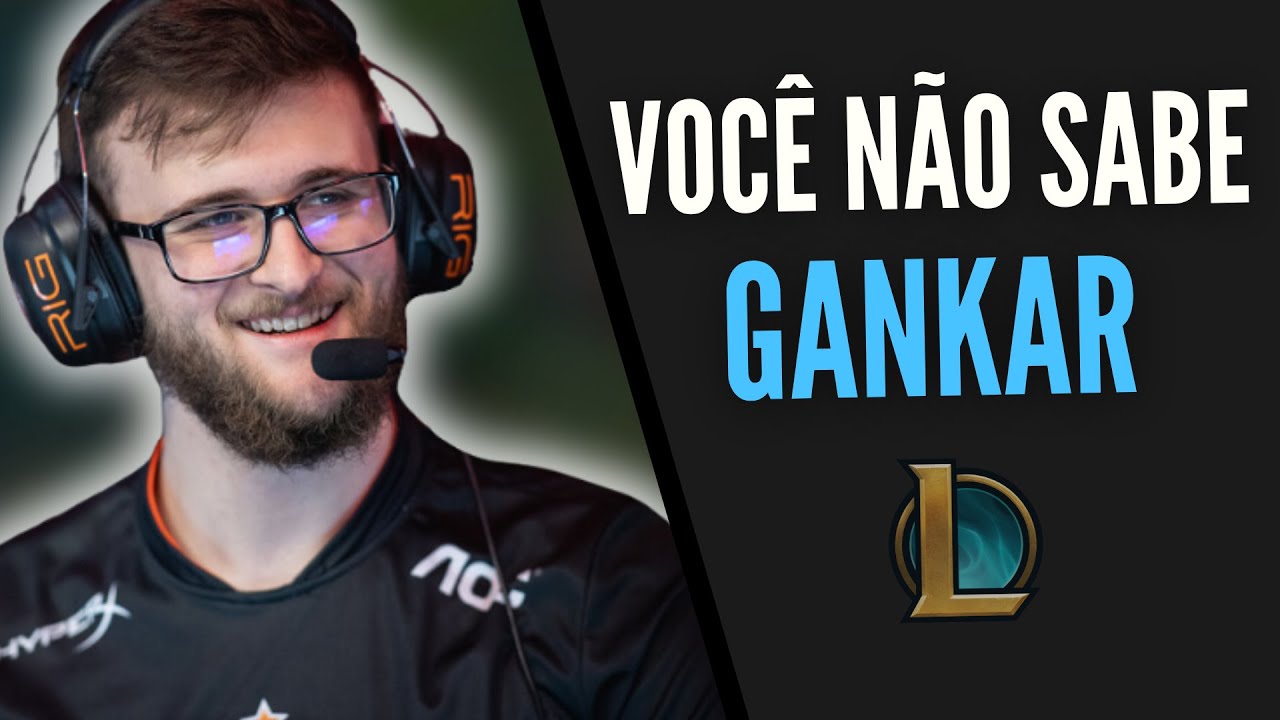 A ARTE DO GANK - Como GANKAR BEM