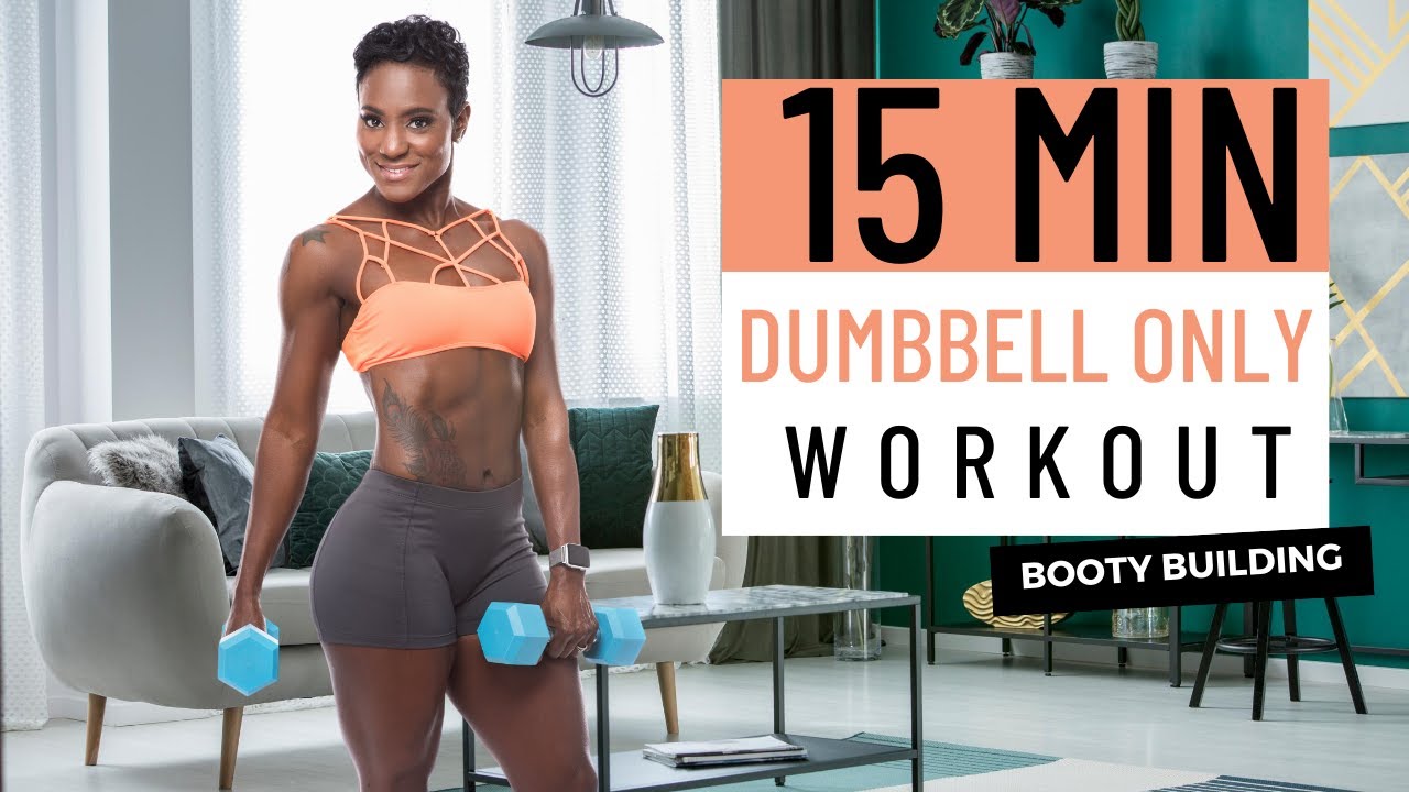 15 MIN GROW YOUR BOOTY workout / Dumbbell Only I Reggie C Fitness