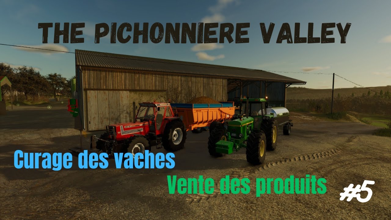 🐮 BEAUCOUP D 'ARGENT !!!💶 ( The Pichonnière Valley épisode 5. farming simulator 25 )