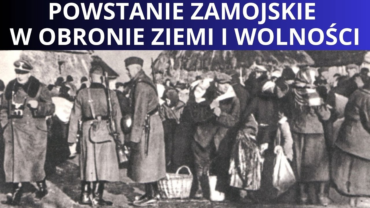 Powstanie Zamojskie i Bataliony Chłopskie. Walka przeciw eksterminacji i wysiedleniom Polaków.