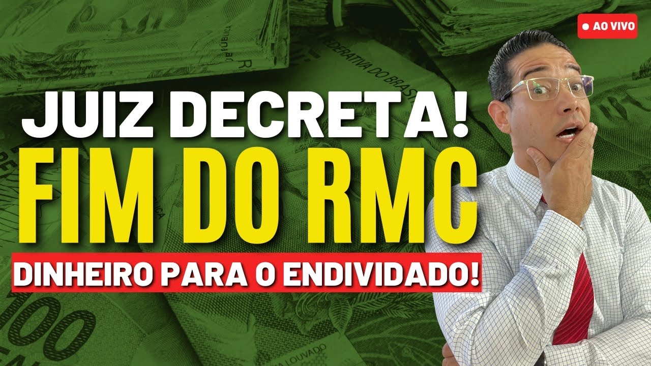 FIM DO RMC: DINHEIRO DE VOLTA PARA O ENDIVIDADO!