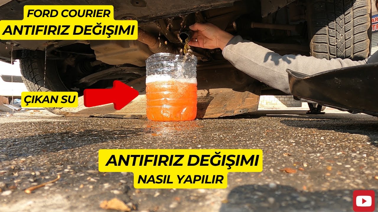 Antifiriz Değişimi Nasıl Yapılır | Ford Courier Antifiriz Değişimi (Euro 6) Motor | KENDİN YAP