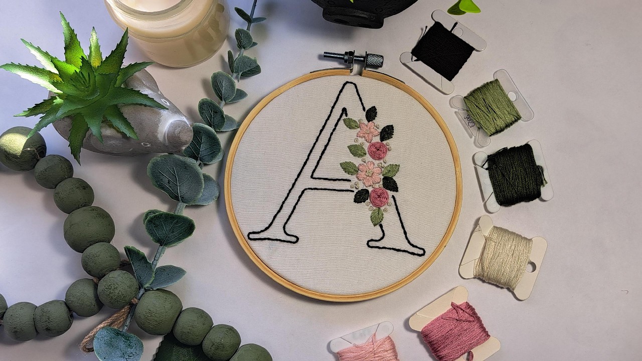 Floral Alphabet Embroidery Tutorial | Stitching the Letter A Step by Step | Embroidery for Beginners