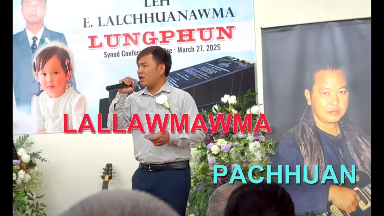 Lallawmawma - Pachhuan