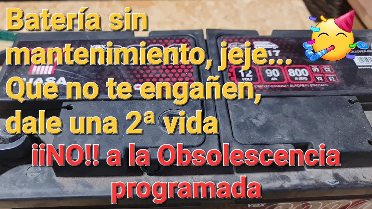Reparar o regenerar bater&iacute;a sin mantenimiento. NO a la obsolescencia programada.