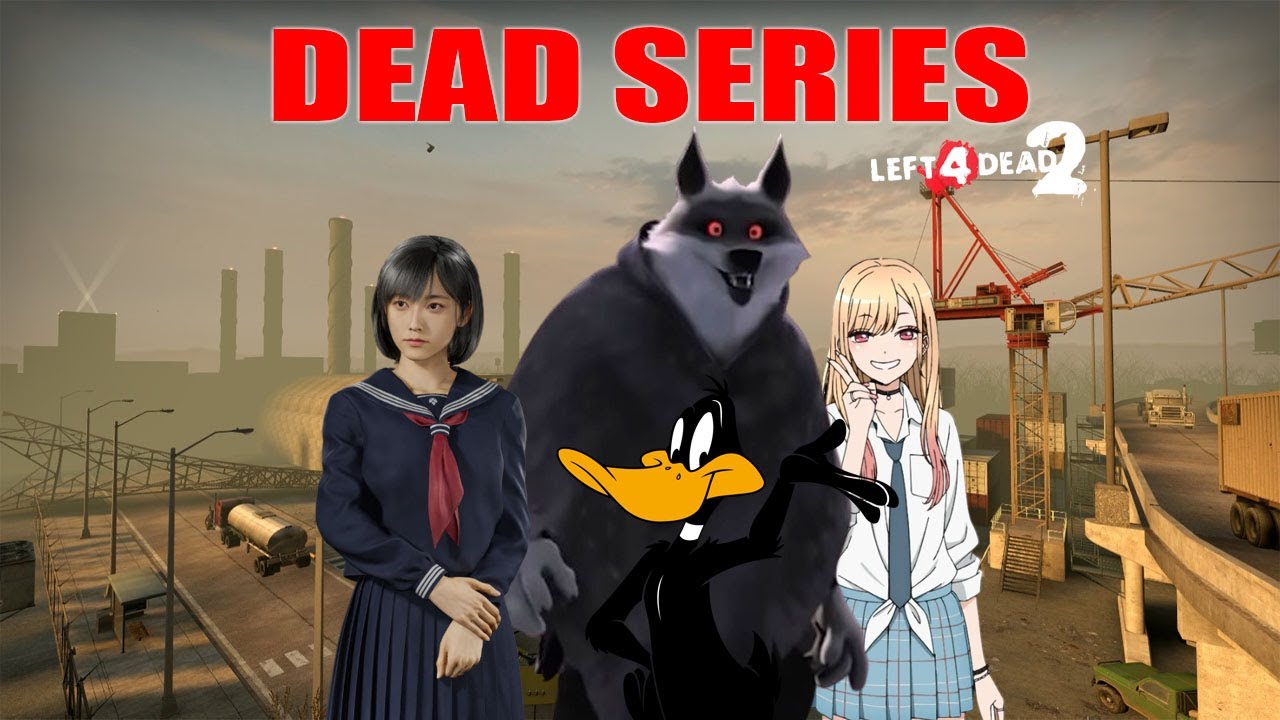 Left 4 Dead 2 TH Map Dead Series
