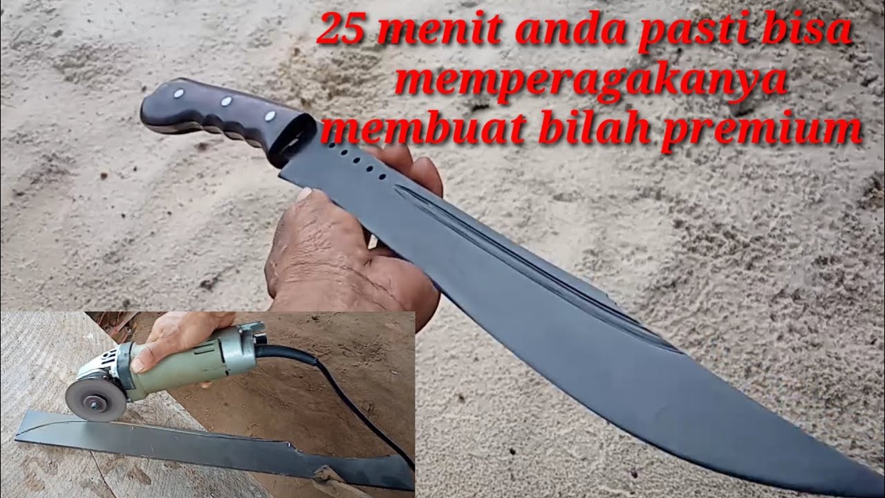 tutorial full membuat golok premium,simak vidio full pembuatanya,anda pasti bisa membuatnya dirumah