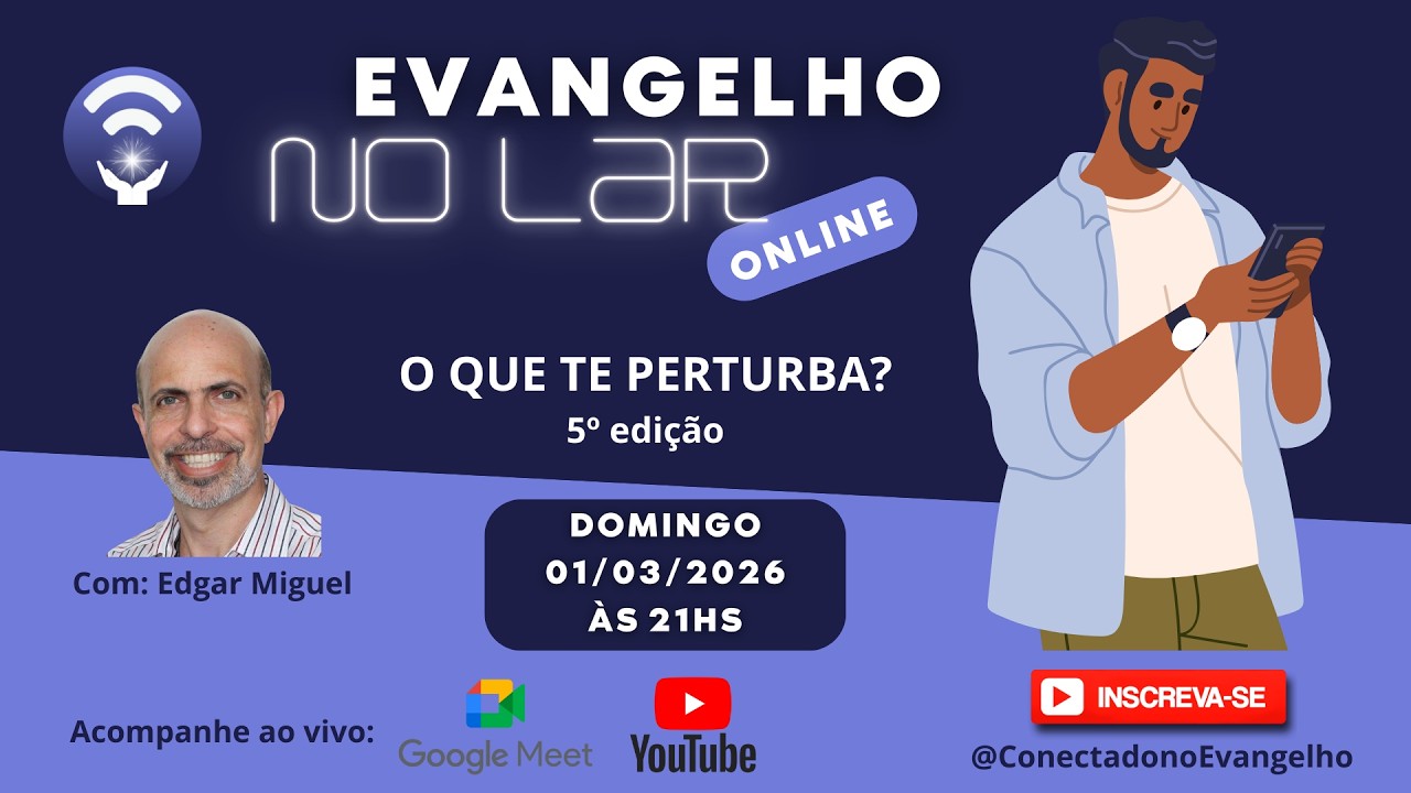 Evangelho no Lar com Edgar Miguel  01/03/2026
