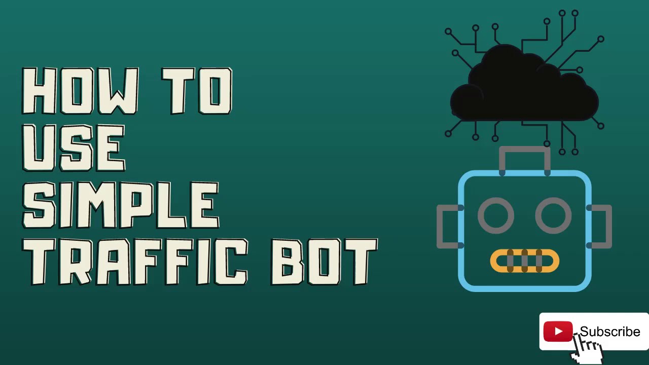 How to Use Simple Traffic Bot | 2020