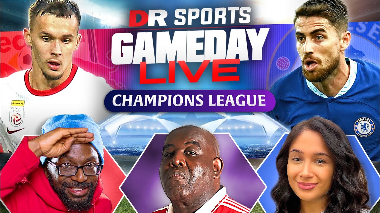 Salzburg v Chelsea | Champions League | Gameday Live Ft Robbie, Ty & Sophie