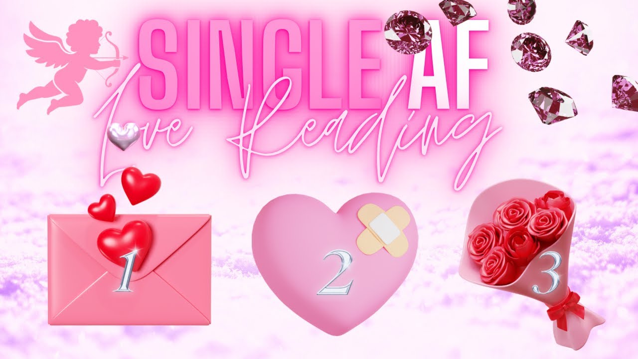 18+ Single As F*ck Love Reading 💖 Pick a Card