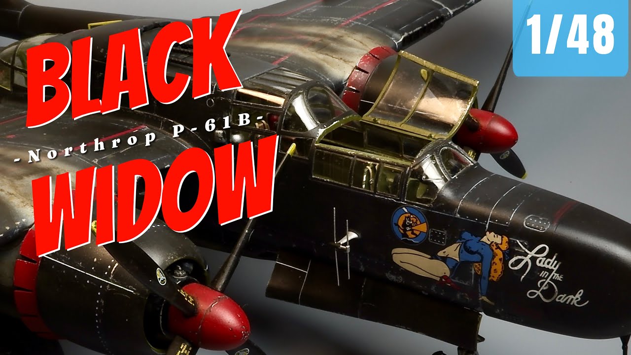 Сборка масштабной модели | Northrop P-61B 