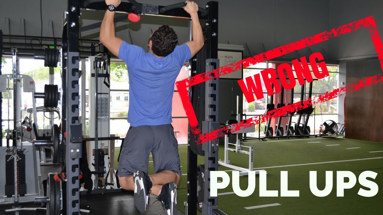 Pull Ups...You're Doing It Wrong