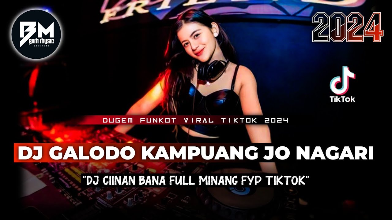 DJ BEST FUNKOT MINANG‼️|| DJ GALADO KAMPUANG JO NAGARI‼️|| DJ CIINAN BANA (NEW)‼️DJ Biim