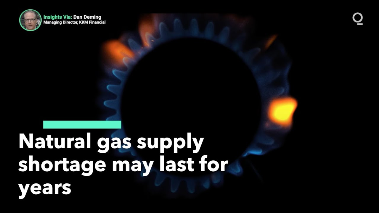 Natural Gas Markets Face Years-Long Shortages