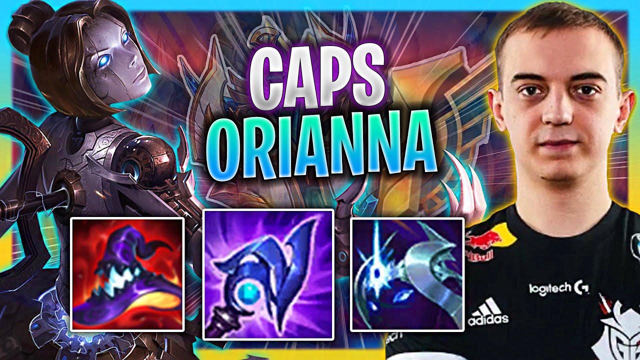 CAPS HARD CARRY WITH ORIANNA! | G2 Caps Plays Orianna Mid vs Karma!  Season 2023