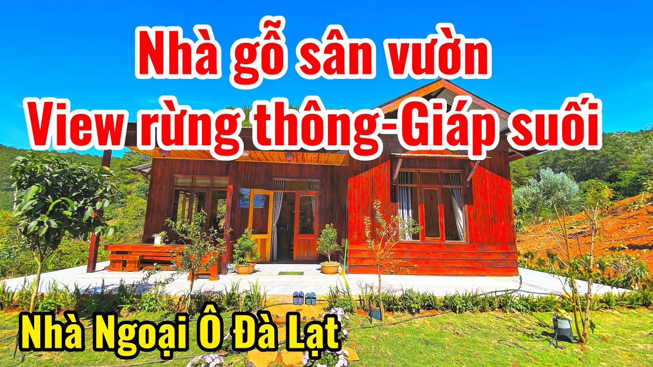 Căn nhà Gỗ 1300m2 view rừng thông, về Đà Lạt chỉ 30 phút!