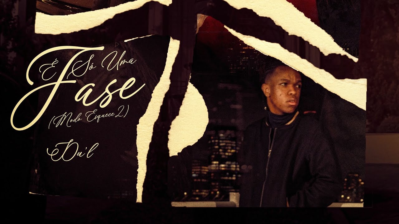 Du'L - &Eacute; S&oacute; Uma Fase (Modo Esquece 2) (Audio)