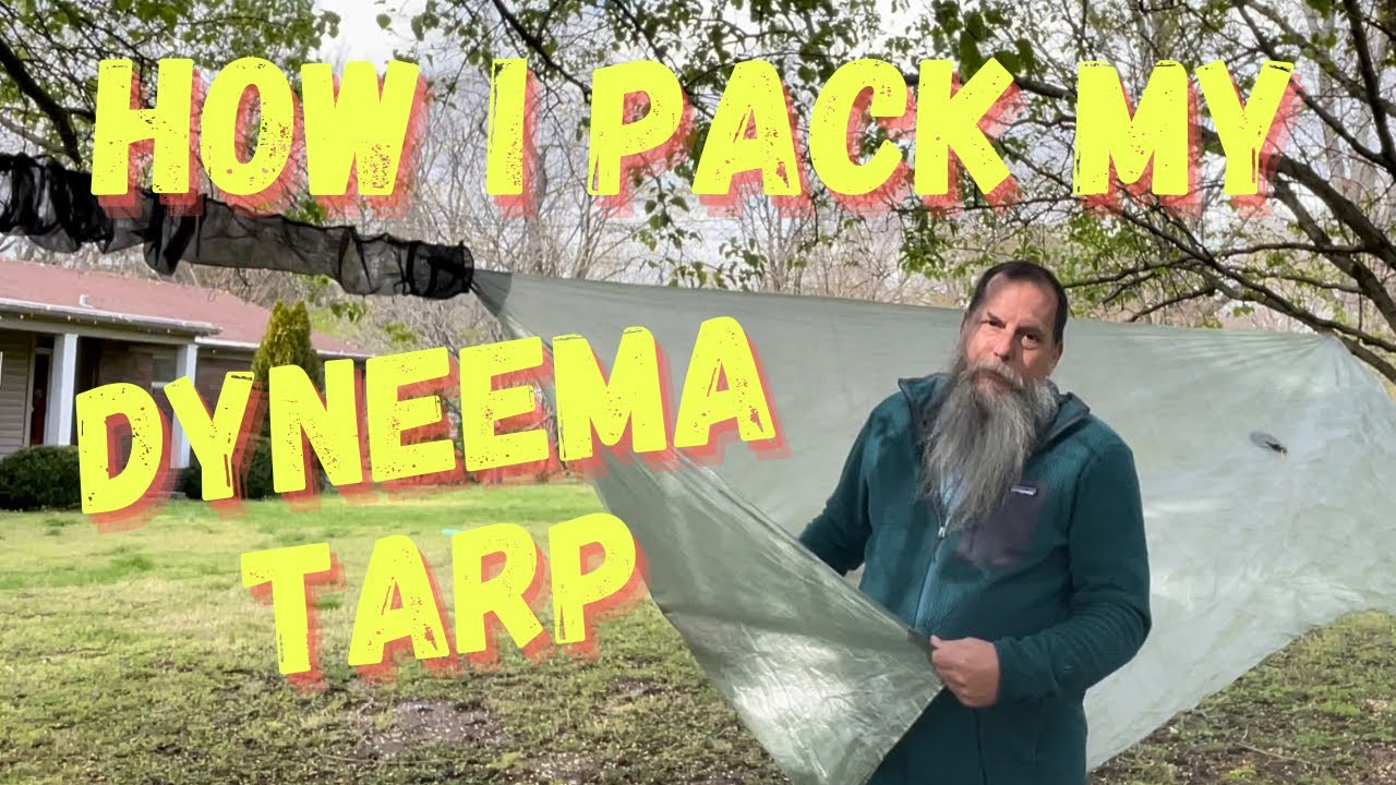 Packing a Dyneema tarp
