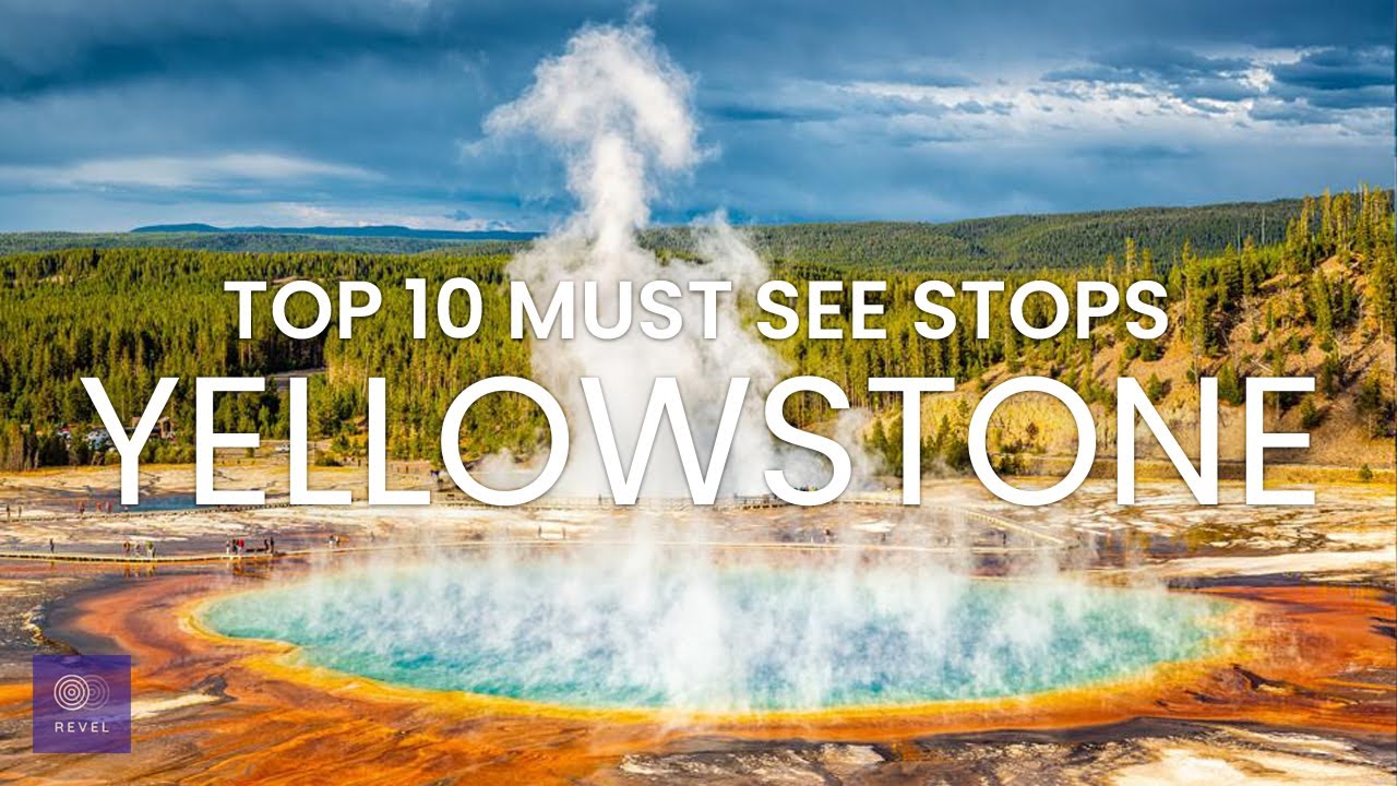 Best Places in to Visit in Yellowstone National Park