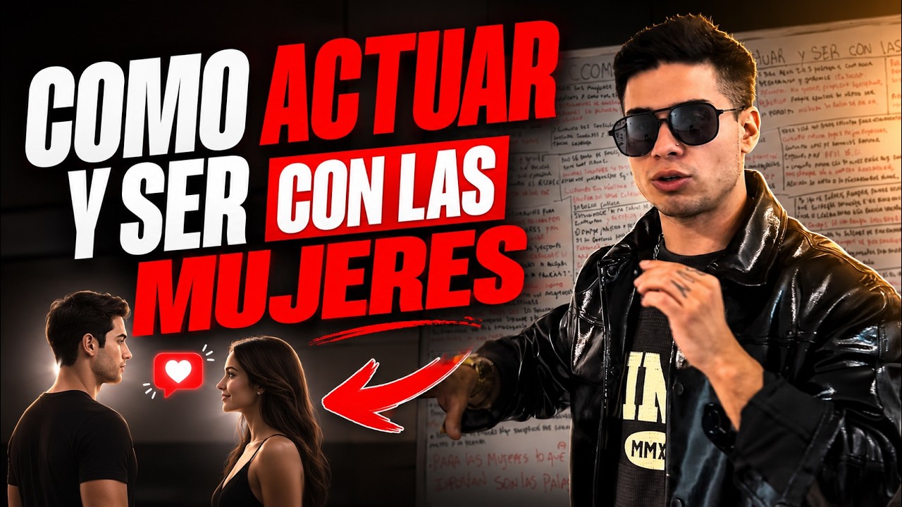 LA VERDAD QUE NADIE TE REVELA| Como SER y OPERAR con las MUJERES|GrowingMasculinity